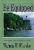 Be Equipped:  (Deuteronomy) - Acquiring the Tools for Spiritual Success
