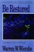 Be Restored: (2 Samuel and 1 Chronicles):