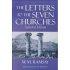 The Letters To The Seven Churches - Updated Edition