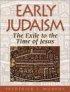 Early Judaism: From the Exile to the Time of Jesus - From the Exile to the Time of Jesus