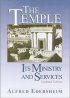 The Temple: Its Ministry and Services - Its Ministry and Services