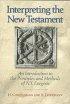 Interpreting the Old Testament: An Introduction to the Principles and Methods of New Testament Exegesis