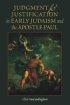JUDGEMENT JUSTIFICATION IN EARLY JUDAISM