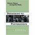 Preaching to Postmoderns - New Perspectives for Proclaiming the Message