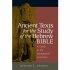 Ancient Texts for the Study of the Hebrew Bible: A Guide to Background Literature - A Guide to Background Literature