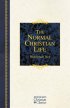 Normal Christian Life, The