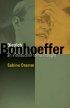 Dietrich Bonhoeffer - An Introduction To His Thought