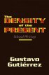 THE DENSITY OF THE PRESENT - Selected Writings