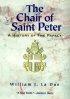 The Chair of Saint Peter - A History of the Papacy