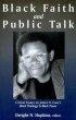 Black Faith And Public Talk