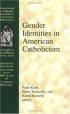 Gender Identities in American Catholicism