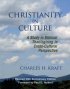 CHRISTIANITY IN CULTURE PB - A Study in Biblical Theologizing in Cross Cultural Perspective