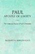 Paul, Apostle Of Liberty