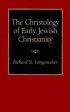 Christology Of Early Jewish Christianity