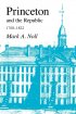 Princeton And The Republic, 1768-1822