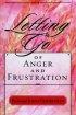 Letting Go of Anger and Frustration
