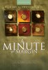 A Minute of Margin: Restoring Balance to Busy Lives - Restoring Balance to Busy Lives