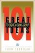 101 Great Ideas to Create a Caring Group