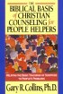 Biblical Basis of Christian Counselling for Peop