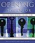 Opening the Door: Tools for Leading an Evangelistic Bible Study - Tools for Leading an Evangelistic Bible Study