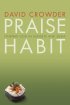 Praise Habit: Finding God in Sunsets and Sushi