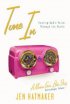 Tune In: Hearing God's Voice Through the Static - Hearing God's Voice Through the Static