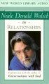 Neale Donald Walsch on Relationships