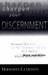 Sharpen Your Discernment