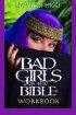 Bad Girls of the Bible Workbook