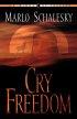 Cry Freedom
