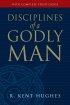 Disciplines of a Godly Man