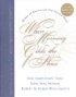 When Morning Gilds The Skies : Hymns of Heaven and Our Eternal Hope(with CD) - Hymns of Heaven and Our Eternal Hope
