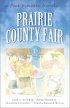 Prairie County Fair - Love Takes the Blue Ribbon in Four Novellas