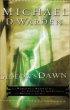 Gideon's Dawn: in a World Where Words Can Kill, the Language You Speak Determines the Destiny of You Soul - In a World Where Words Can Kill, the Language You Speak Determines the Destiny of You Soul