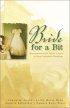 Brides for a Bit: Miscommunication Starts a Chain of Four Delightful Weddings