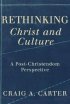 RETHINKING CHRIST AND CULTURE PB