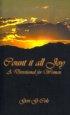 Count It All Joy - A Devotional for Women