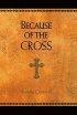 Because Of The Cross