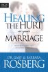 Healing The Hurt In Your Marriage PB