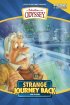 Strange Journey Back - Four Original Stories of Fun, Intrigue, and Friendship