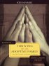 HANDBOOK ON THRIVING AS AN ADOPTIVE FAM