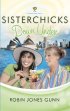 Sisterchicks Down Under!: a Sisterchicks Novel - A Sisterchicks Novel