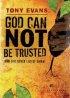 God Can Not Be Trusted (and Five Other Lies of Satan)