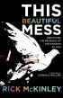 This Beautiful Mess PB