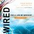 Wired for a Life of Worship (Leader's Guide)