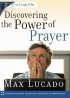 Max on Life: Discovering the Power of Prayer
