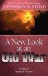 New Look At An Old War