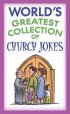 Worlds Greatest Collection of Church Jokes