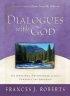 Dialogues with God