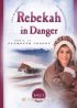 Rebekah in Danger - Peril at Plymouth Colony